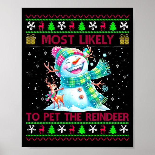 Most Likely To Pet The Reindeer Family Matching Ch Poster (Framsidan)