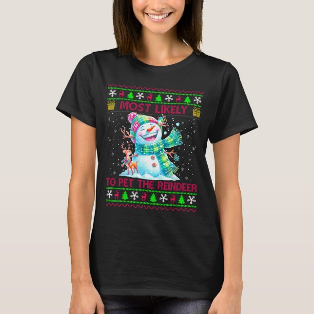 Most Likely To Pet The Reindeer Family Matching Ch T Shirt (Framsida)