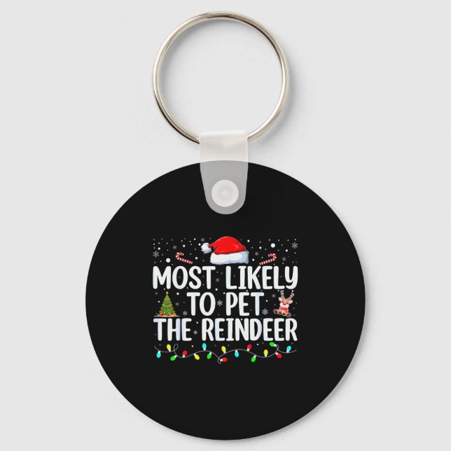 Most Likely To Pet The Reindeer Funny Family Chris Nyckelring (Framsida)