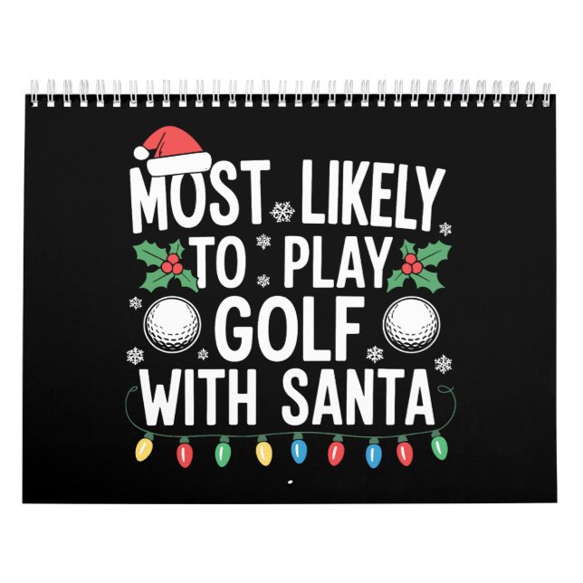 Most Likely To Play Golf With Santa Family Xmas Kalender (Omslag)