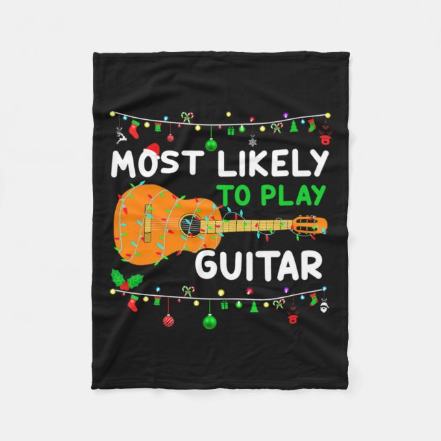 Most Likely To Play Guitar Christmas Funny Family  Fleecefilt (Framsidan)