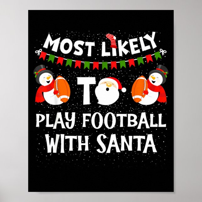 Most Likely To Play Hockey With Santa Christmas  Poster (Framsidan)