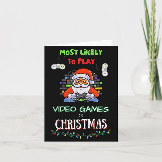 Most Likely To Play Video Games On Christmas  Kort (Framsida)