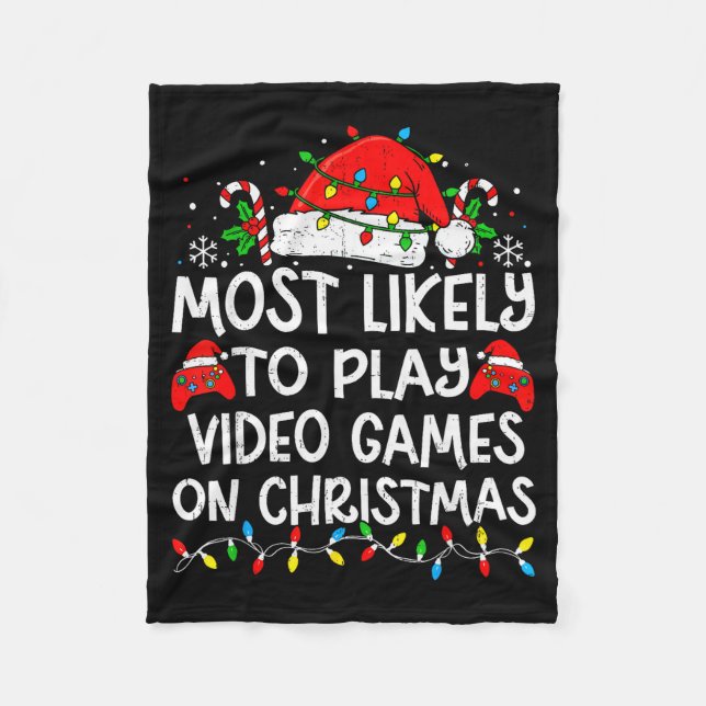 Most Likely To Play Video Games On Christmas Match Fleecefilt (Framsidan)