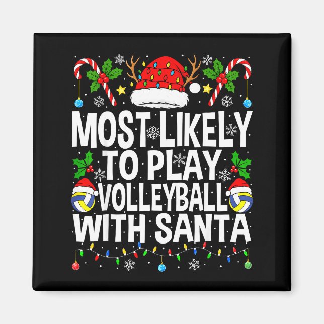Most Likely To Play Volleyball With Christmas Voll Magnet (Framsidan)