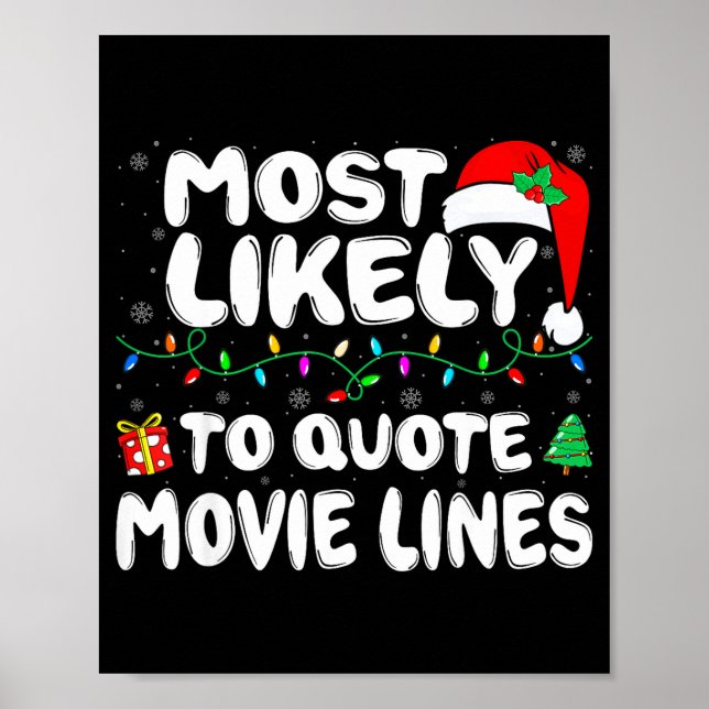 Most Likely To Quote Movie Lines Movie Lover Chris Poster (Framsidan)
