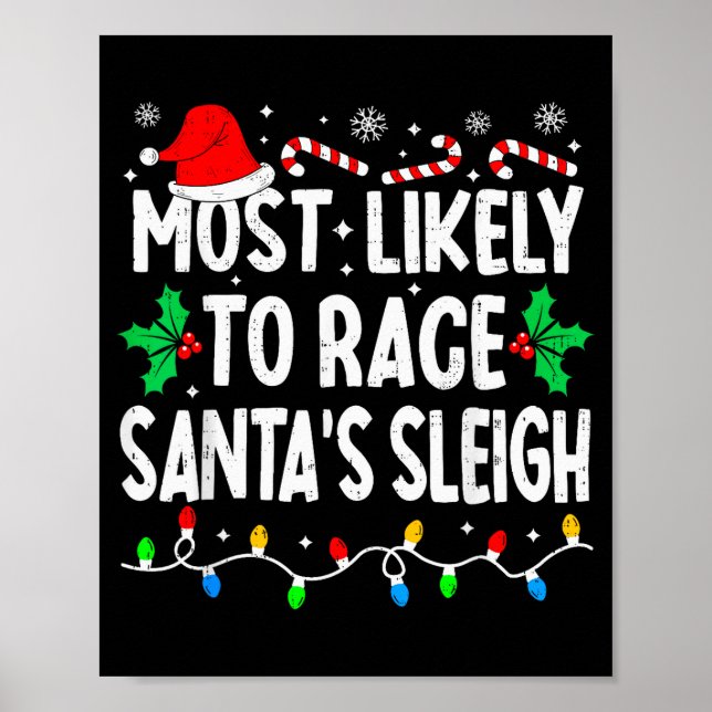 Most Likely To Race Santa's Sleigh Family Matching Poster (Framsidan)