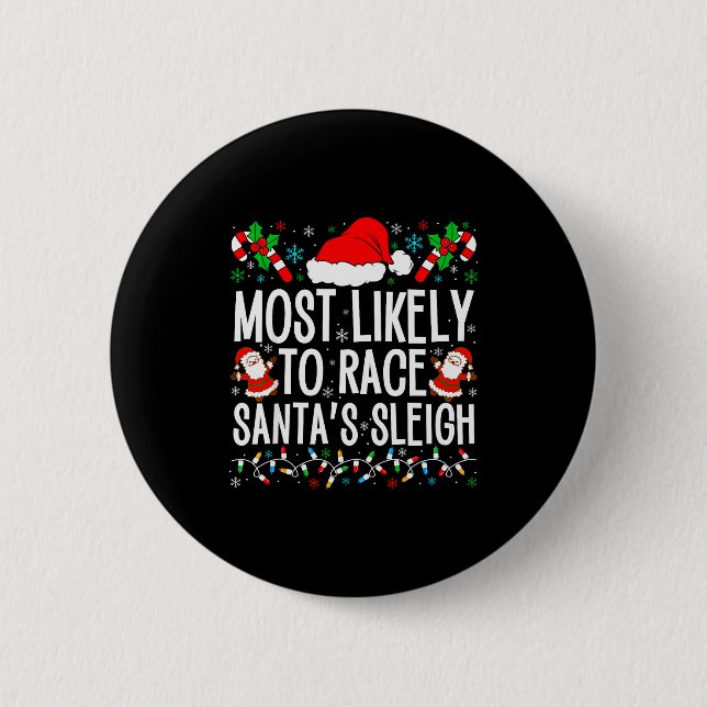 Most Likely To Race Santa's Sleigh Family Xmas Paj Knapp (Framsida)