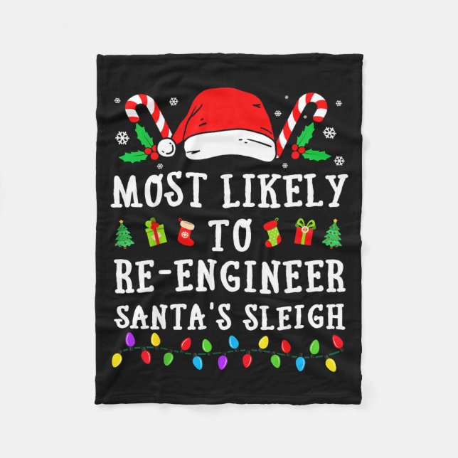 Most Likely To Re-engineer Santa's Sleigh Christma Fleecefilt (Framsidan)