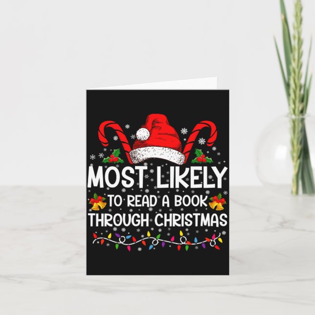 Most Likely To Read A Book Through Christmas  Kort (Framsida)