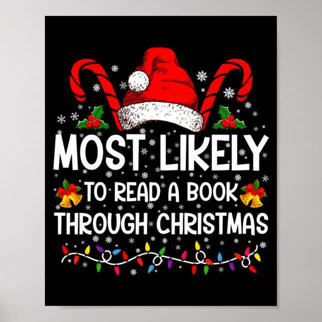 Most Likely To Read A Book Through Christmas  Poster (Framsidan)