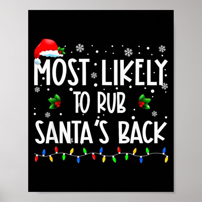 Most Likely To Rub Santa's Back Christmas Matching Poster (Framsidan)