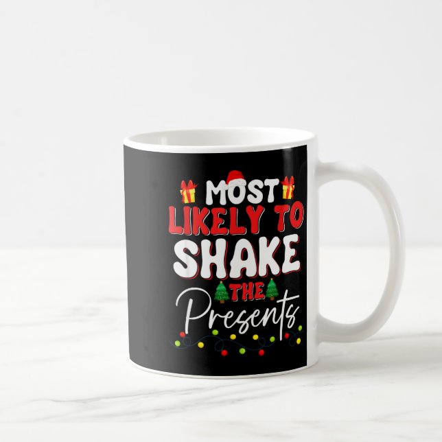 Most Likely To Shake The Funny Family Christmas  Kaffemugg (Höger)