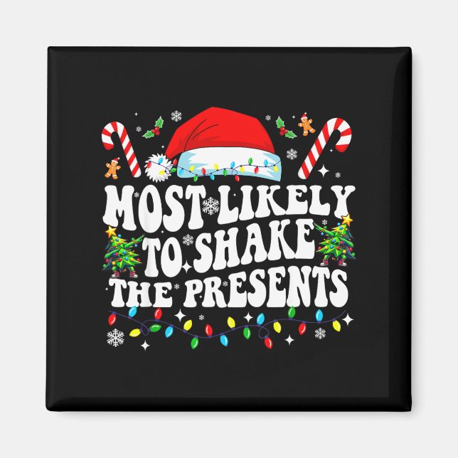 Most Likely To Shake The Funny Matching Family  Magnet (Framsidan)