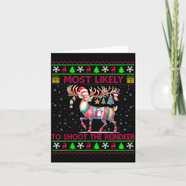 Most Likely To Shoot The Reindeer Matching Christm Kort (Framsida)