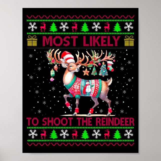 Most Likely To Shoot The Reindeer Matching Christm Poster (Framsidan)