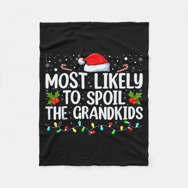 Most Likely To Sil The Grandkids Funny Christmas G Fleecefilt (Framsidan)
