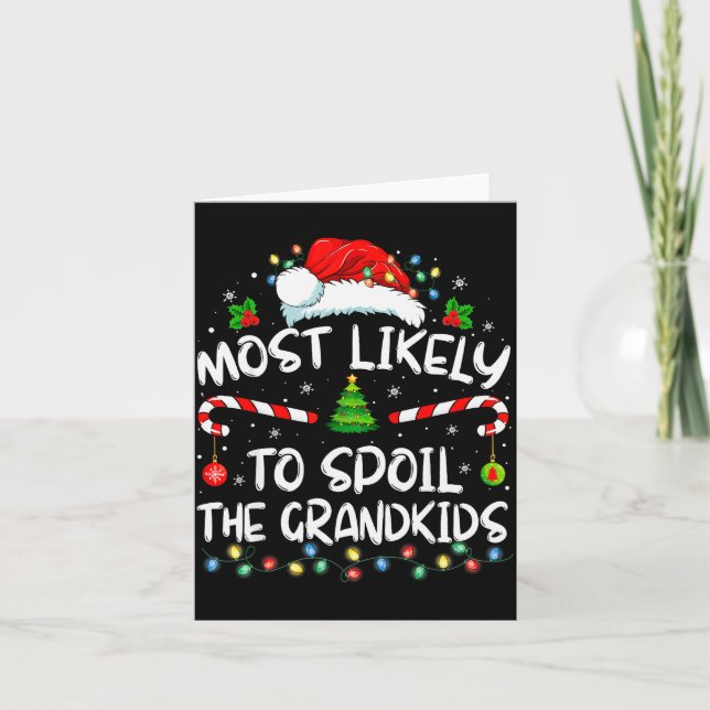 Most Likely To Sil The Grandkids Funny Christmas G Kort (Framsida)
