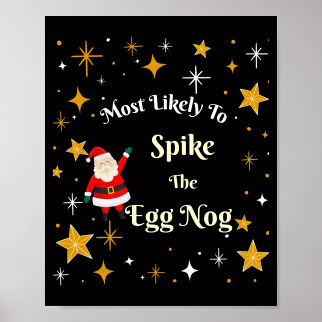 Most Likely To Ske The Egg Nog  Poster (Framsidan)
