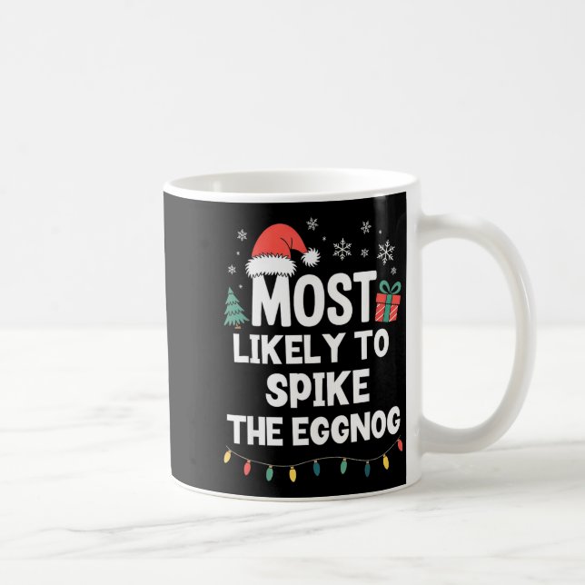Most Likely To Ske The Eggnog Christmas Funny Xmas Kaffemugg (Höger)