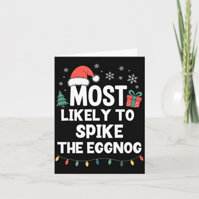 Most Likely To Ske The Eggnog Christmas Funny Xmas Kort (Framsida)