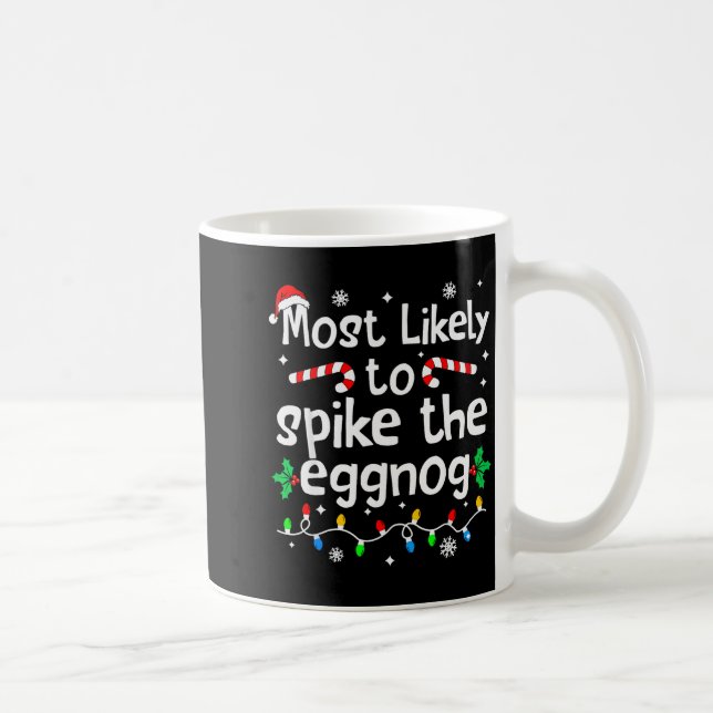 Most Likely To Ske The Eggnog Christmas Matching F Kaffemugg (Höger)