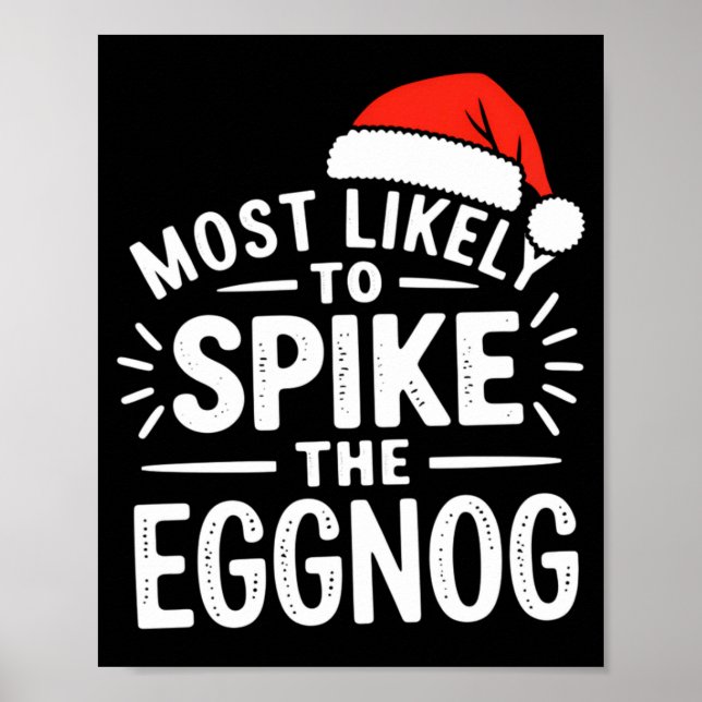 Most Likely To Ske The Eggnog Christmas Matching  Poster (Framsidan)