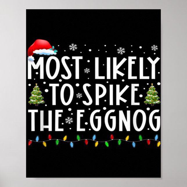Most Likely To Ske The Eggnog Matching Christmas T Poster (Framsidan)
