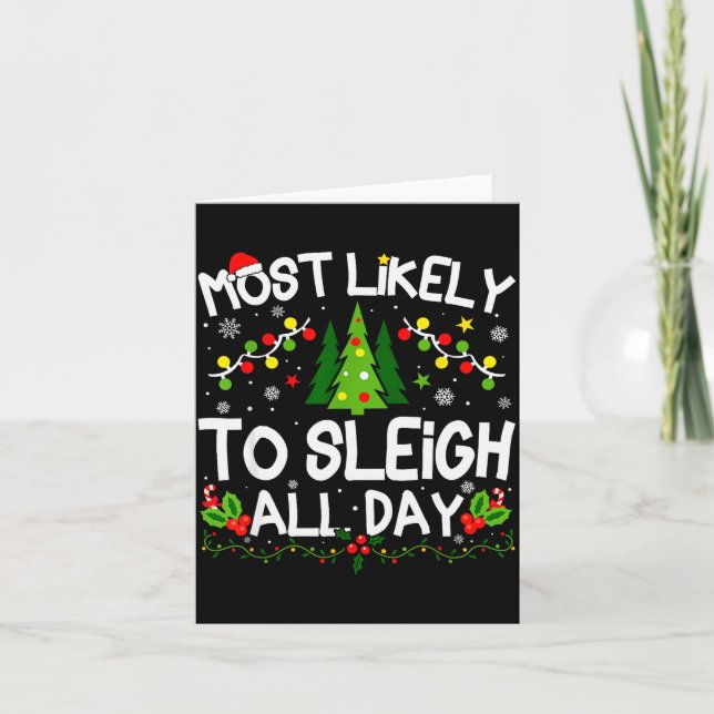 Most Likely To Sleigh All Day Christmas Matching  Kort (Framsida)