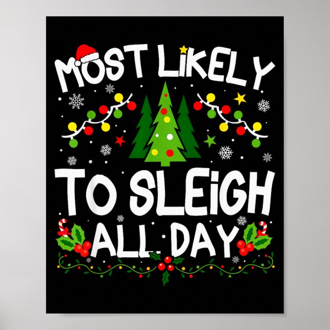 Most Likely To Sleigh All Day Christmas Matching  Poster (Framsidan)