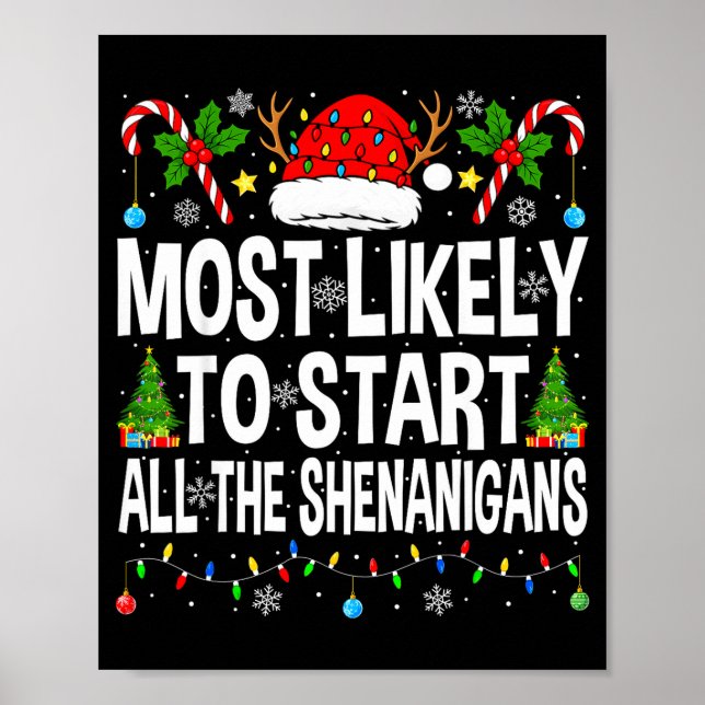 Most Likely To Start All The Shenanigans Matching  Poster (Framsidan)
