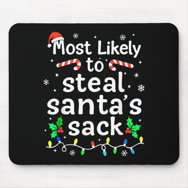 Most Likely To Steal Santa’s Sack Family Xmas Holi Musmatta (Framsidan)