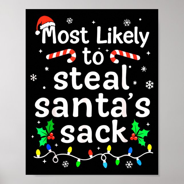 Most Likely To Steal Santa’s Sack Family Xmas Holi Poster (Framsidan)