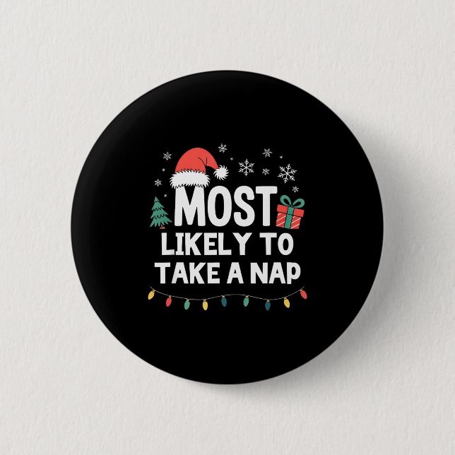 Most Likely To Take A Nap Christmas Funny Xmas  Knapp (Framsida)