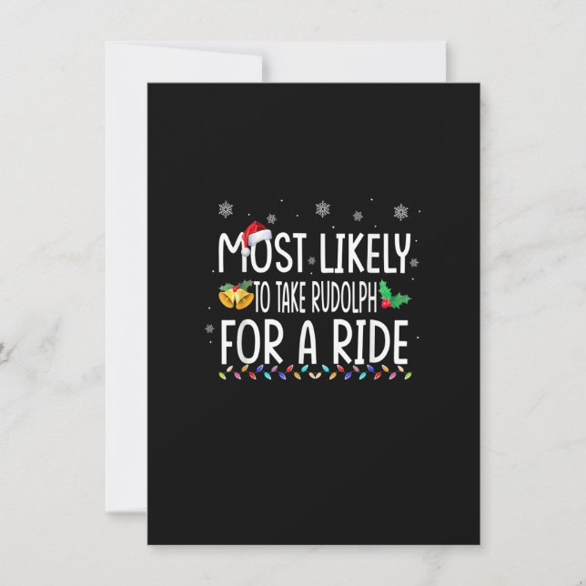 Most Likely To Take Rudolph For A Ride Family Xmas Inbjudningar (Framsida)