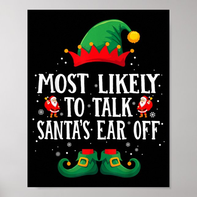 Most Likely To Talk Santa's Ear Off Matching Chris Poster (Framsidan)