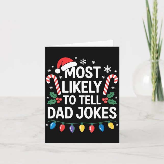 Most Likely To Tell Dad Jokes Funny Christmas  Kort (Framsida)