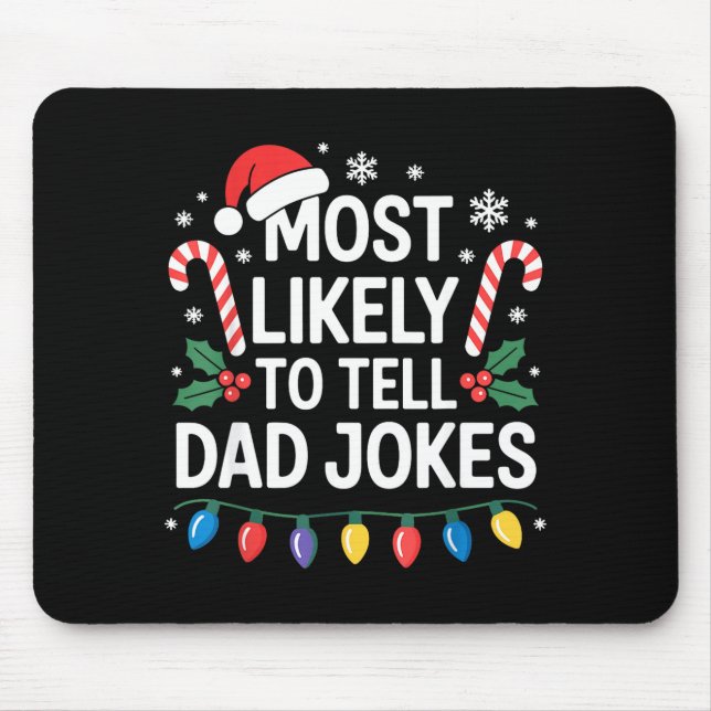 Most Likely To Tell Dad Jokes Funny Christmas  Musmatta (Framsidan)