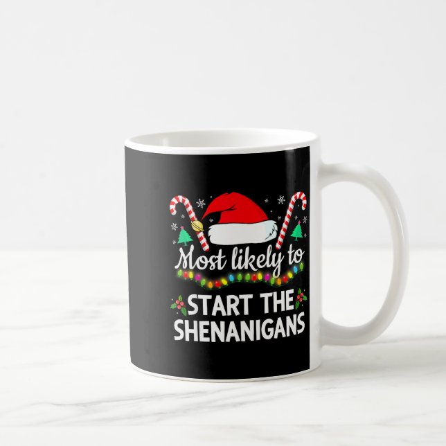 Most Likely To The Shenanigans Funny Xmas Family M Kaffemugg (Höger)