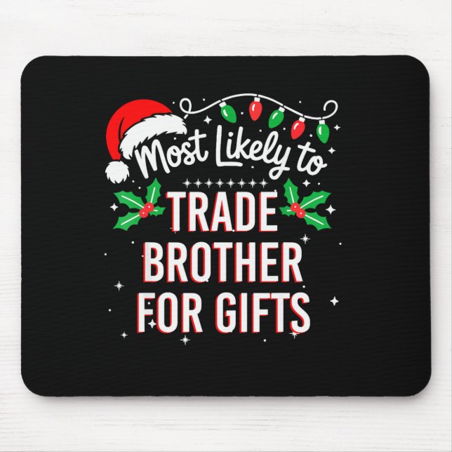 Most Likely To Trade Brother For Funny Family Matc Musmatta (Framsidan)