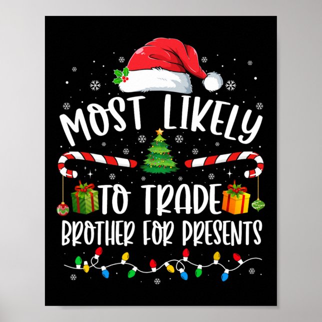 Most Likely To Trade Brother For Presents Family M Poster (Framsidan)