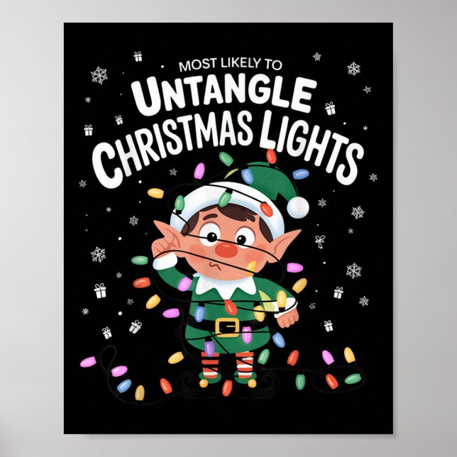 Most Likely To Untangle Christmas Lights Elf  Poster (Framsidan)