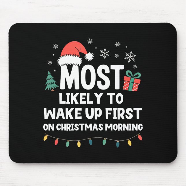 Most Likely To Wake Up First On Christmas Morning  Musmatta (Framsidan)