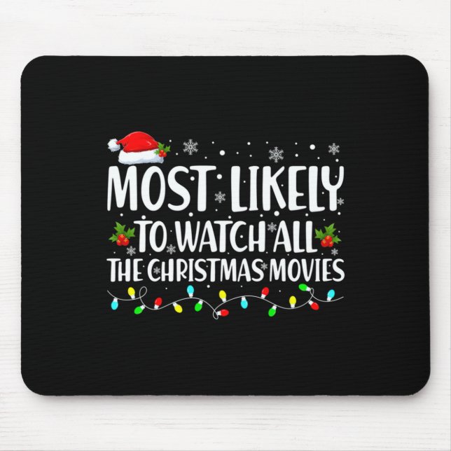 Most Likely To Watch All Christmas Movies Matching Musmatta (Framsidan)