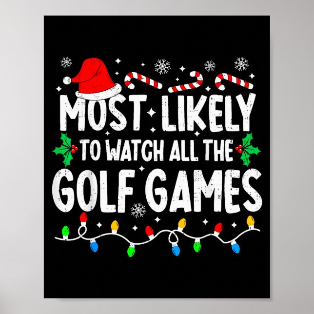 Most Likely To Watch All Golf Games Funny Matching Poster (Framsidan)