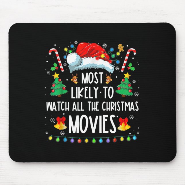 Most Likely To Watch All The Christmas Movies Fami Musmatta (Framsidan)
