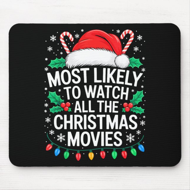 Most Likely To Watch All The Christmas Movies Shir Musmatta (Framsidan)