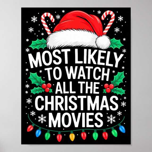 Most Likely To Watch All The Christmas Movies Shir Poster (Framsidan)