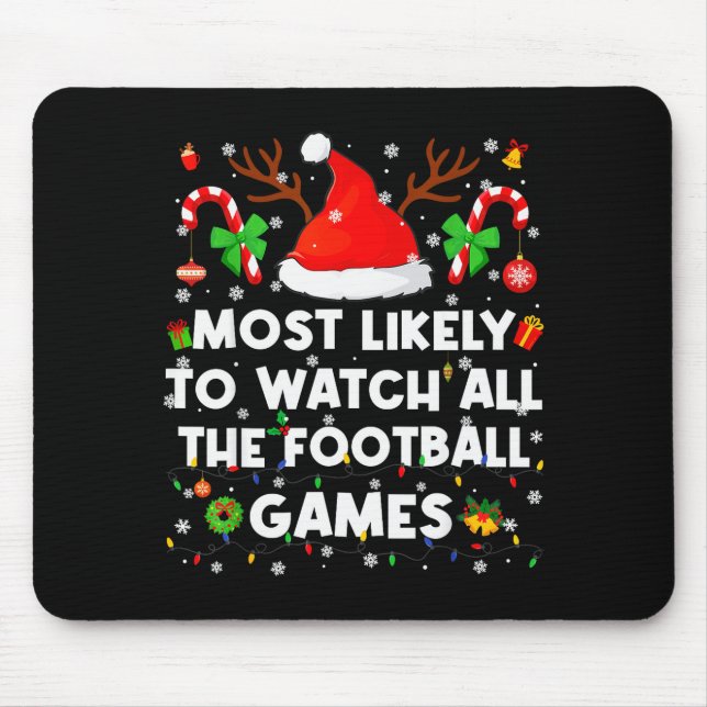 Most Likely To Watch All The Football Games Christ Musmatta (Framsidan)