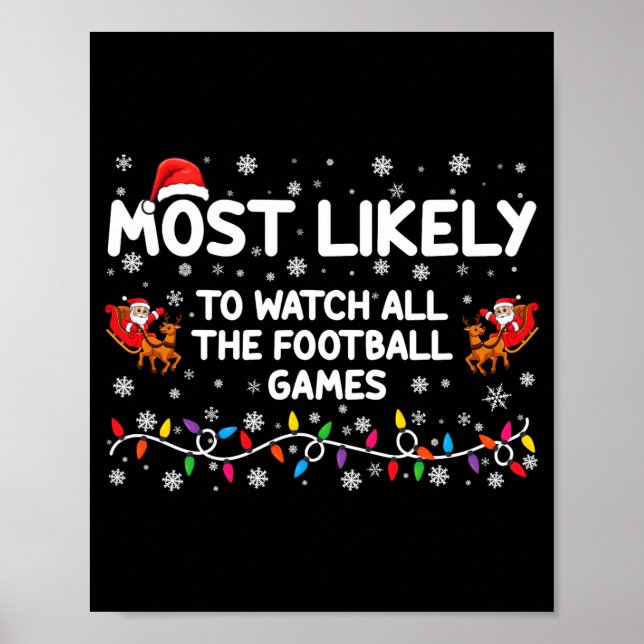 Most Likely To Watch All The Football Games  Poster (Framsidan)